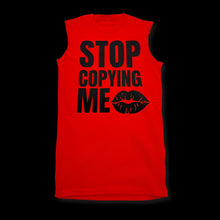 Load image into Gallery viewer, Red Stop Copying Me Sleeveless Tee