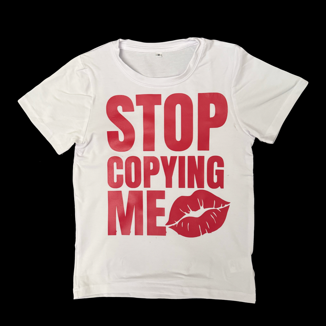 (Copy) Stop copying me tee red white